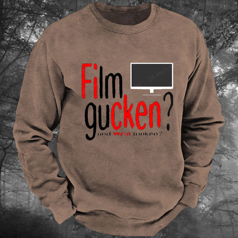 Film gucken ficken Wein trinken Gewaschenes Sweatshirt