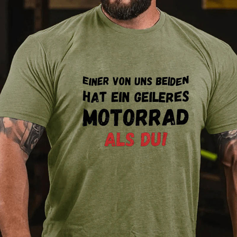 Geileres Motorrad Als Du T-Shirt