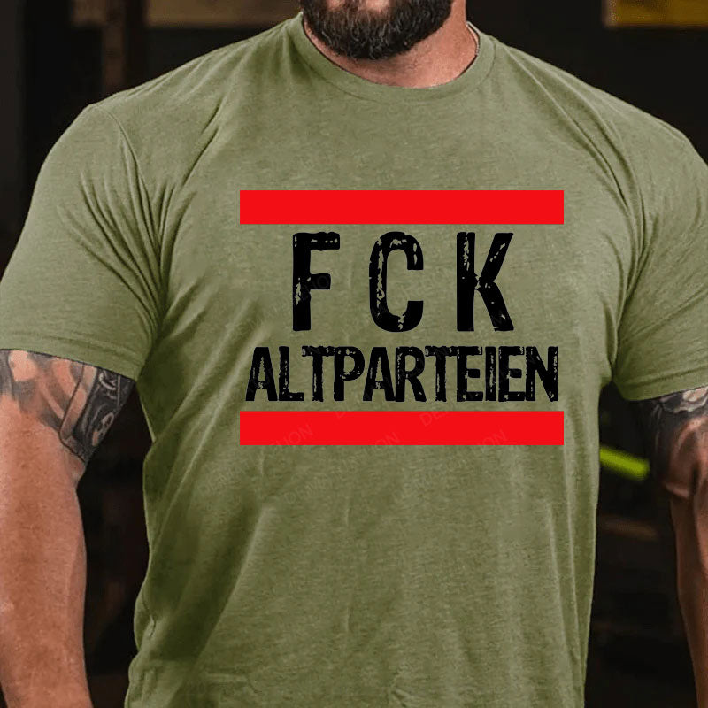 FCK Altparteien T-Shirt