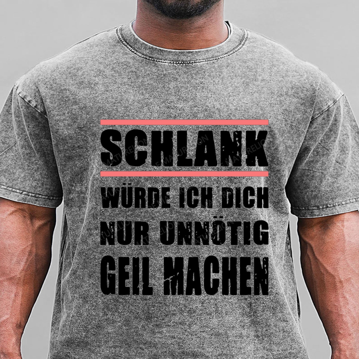 Schlank Würde Ich Dich Nur Unnötig Geil Machen Gewaschene Vintage T-Shirt