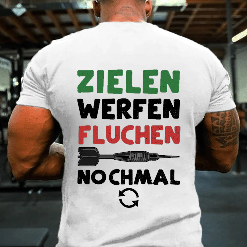 Zielen Werfen Fluchen Nochmal T-Shirt