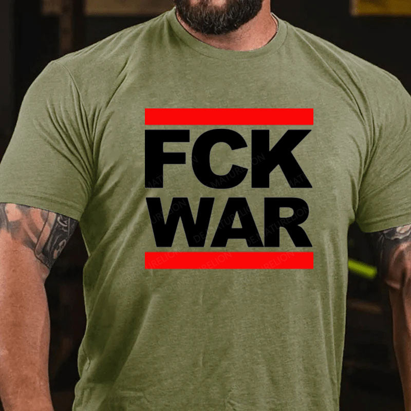 FCK WAR T-Shirt