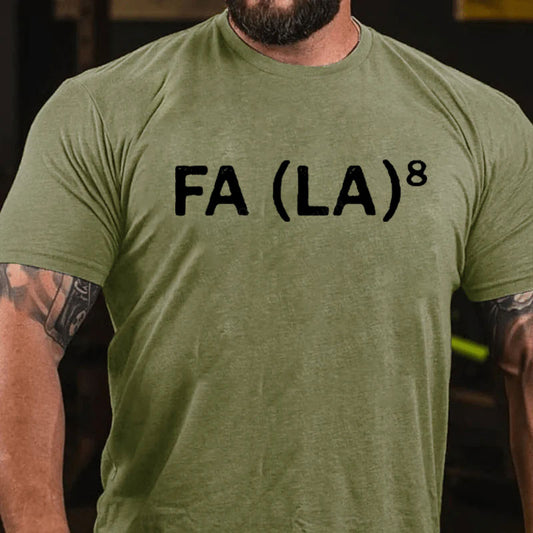 FA (LA)8 T-Shirt