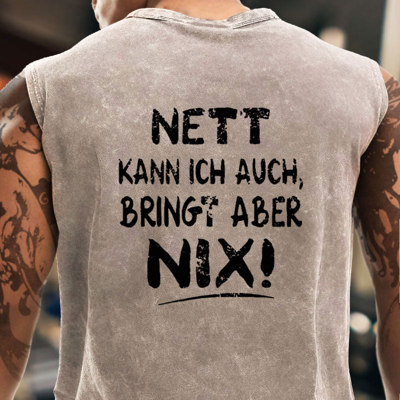 Nett Kann Ich Auch Bringt Aber Nix Tank Top