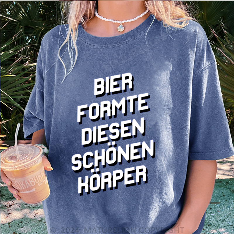 Maturelion Bier Formte Diesen Schönen Körper Damen Gewaschene Vintage T-Shirt