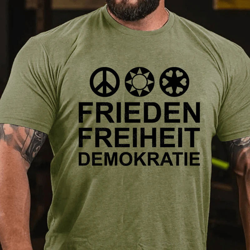 Frieden Freiheit Demokratie T-Shirt