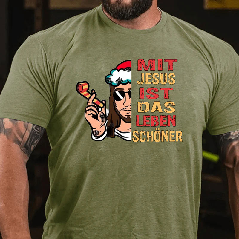 Mit Jesus Ist Das Leben Schöner Weihnachten T-Shirt