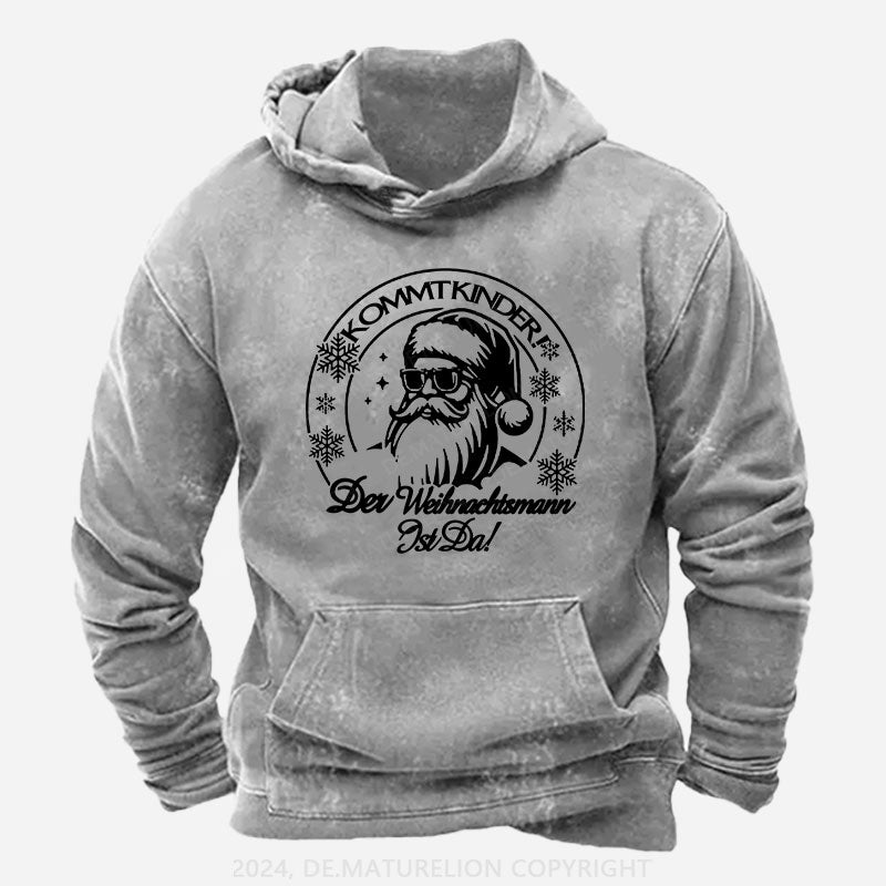 Kommt Kinder Der Weihnachtsmann Ist Da Weihnachten Hoodie