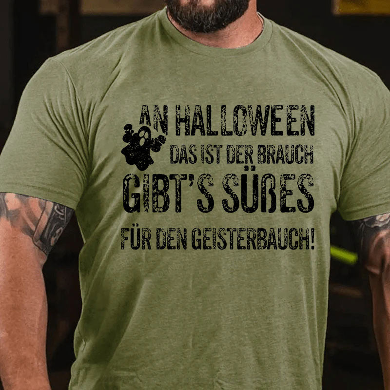 An Halloween, das ist der Brauch, gibt’s Süßes für den Geisterbauch T-Shirt