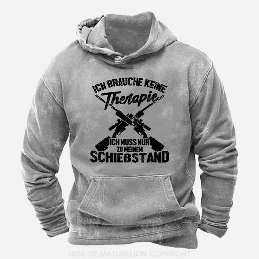 Ich Brauche Keine Therapie Ich Muss Nur Zu Meinem Schießstand Hoodie