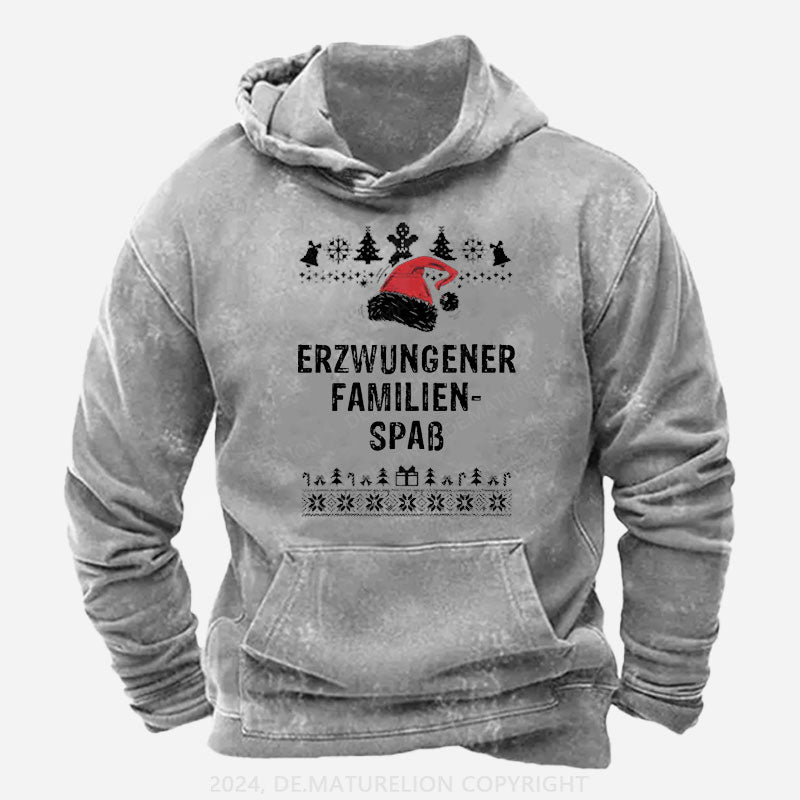 Erzwungener Familienspaß Hoodie