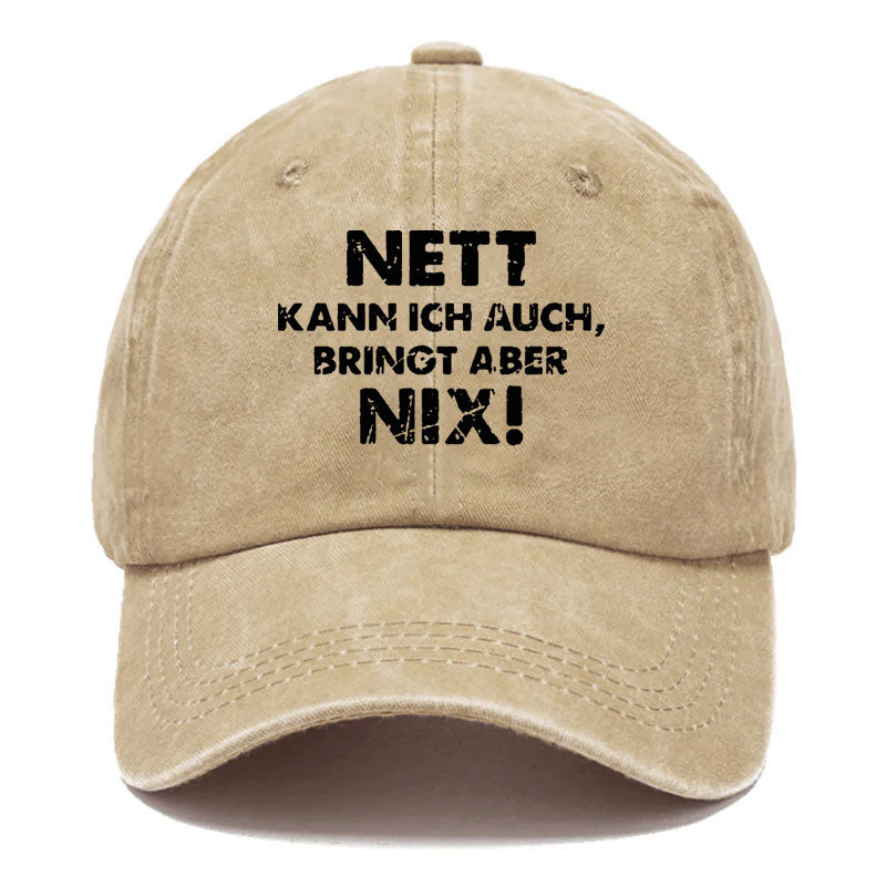 Nett Kann Ich Auch Bringt Aber Nix Baseball Cap