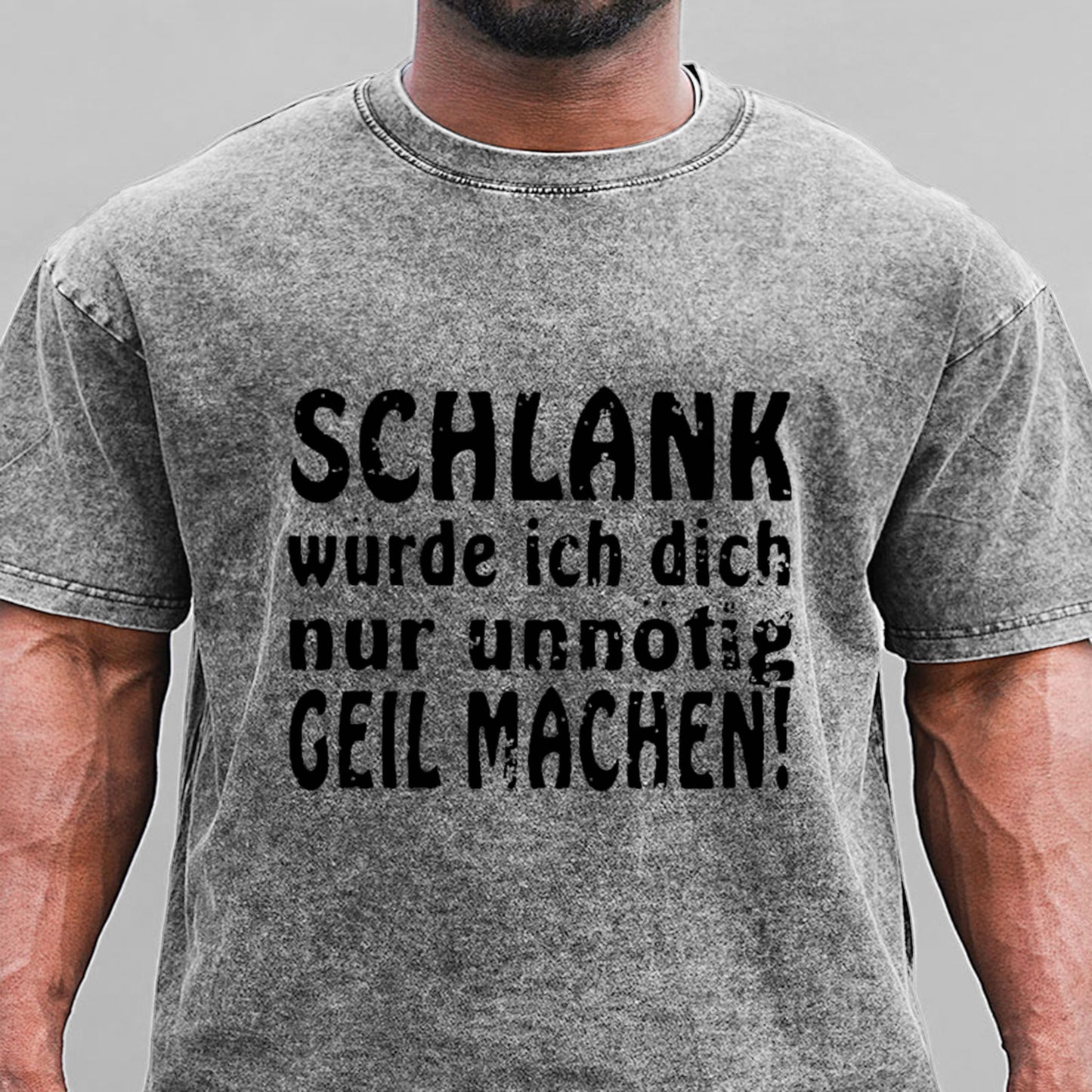 Schlank Würde Ich Dich Nur Unnötig Geil Machen Gewaschene Vintage T-Shirt