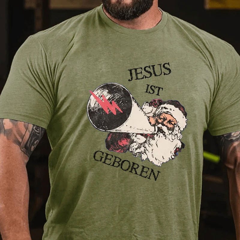 Jesus Ist Geboren Weihnachten T-Shirt