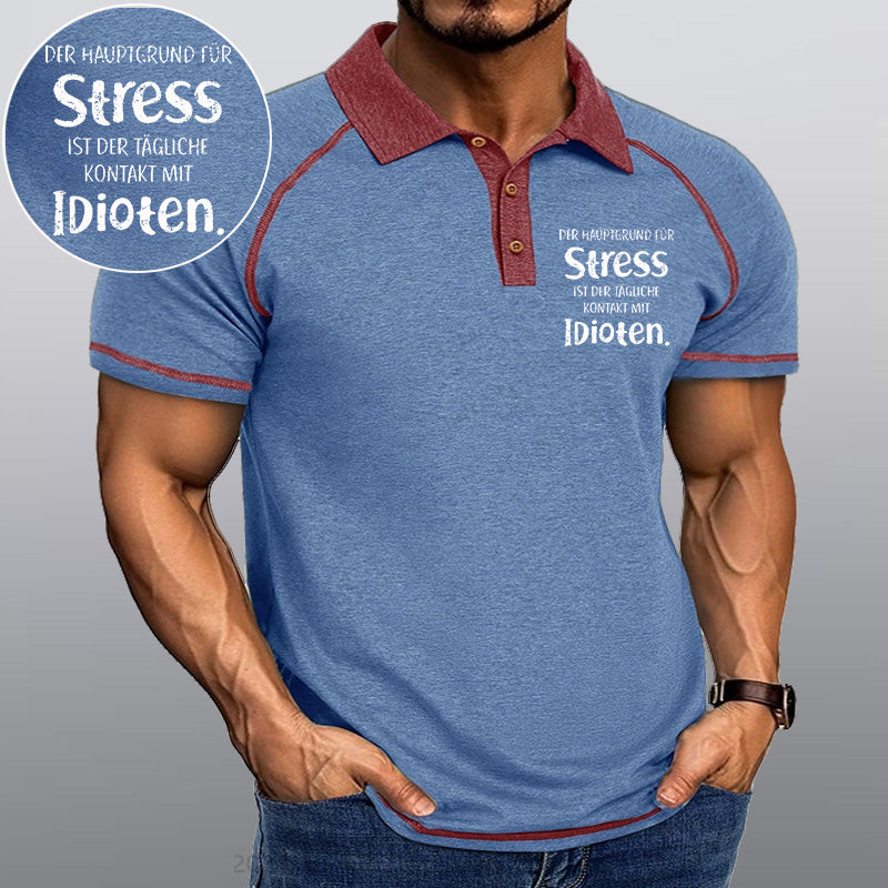 Maturelion Der Hauptgrund Für Stress Ist Der Tägliche Kontakt Mit Idioten Kragen T-Shirt