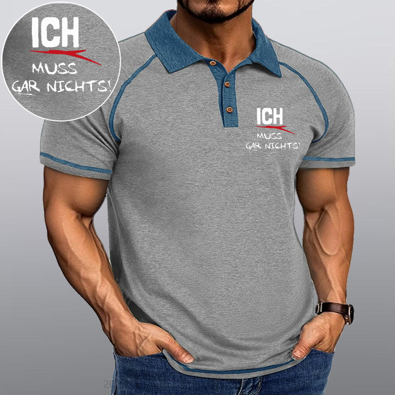 Maturelion Ich Muss Gar Nichts Kragen T-Shirt