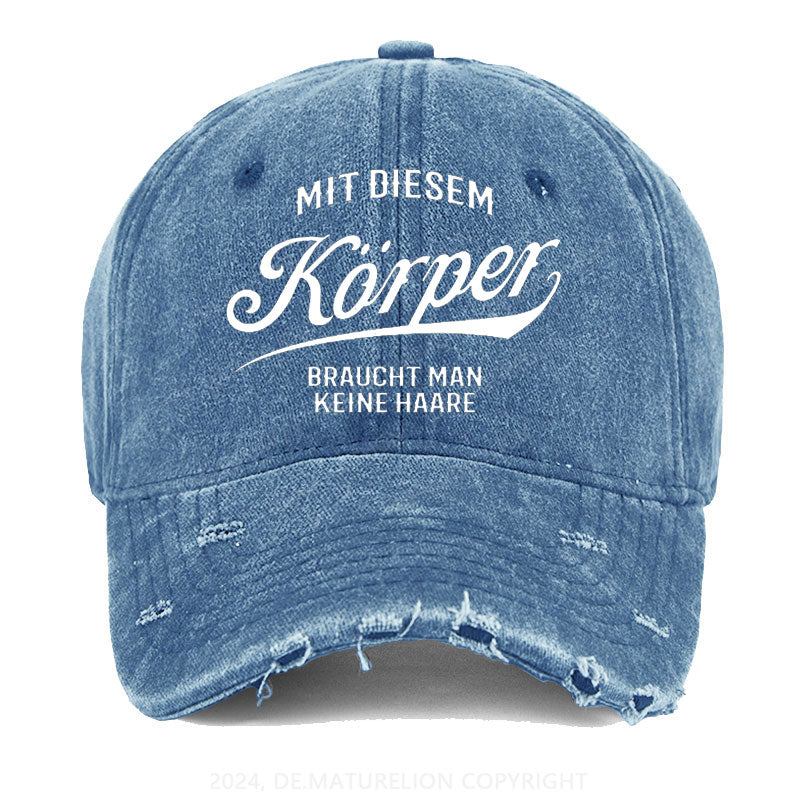 Mit diesem Körper braucht man keine Haare Gewaschene Vintage Cap