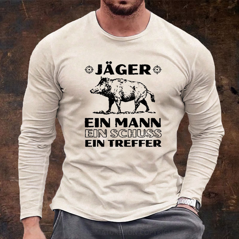 Jäger Ein Mann Ein Schuss Ein Treffer Langarm Shirt