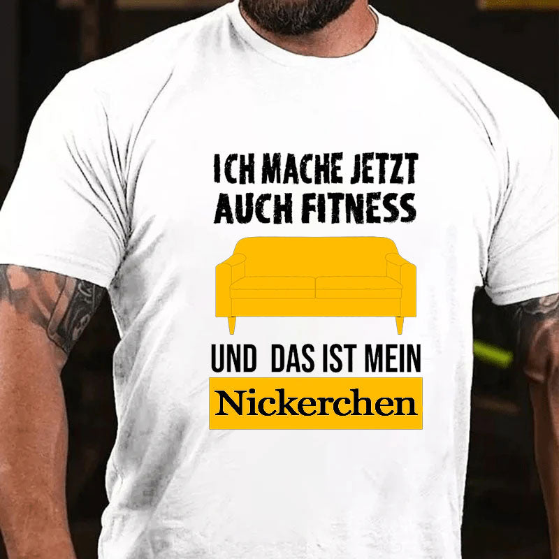 Witziger Fitness Spruch T-Shirt