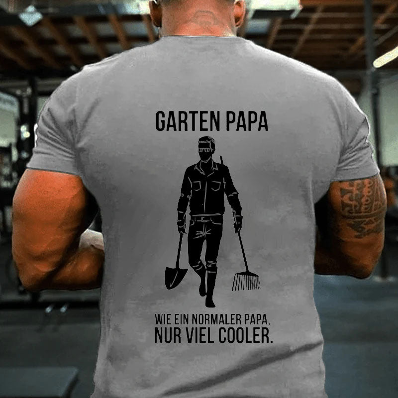 Garten Papa T-Shirt