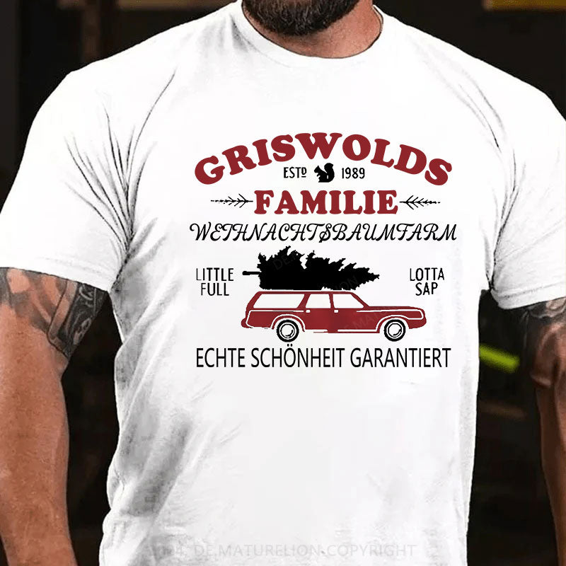 Griswolds Familie Weihnachtsbaumfarm Echte Schönheit Garantiert T-Shirt