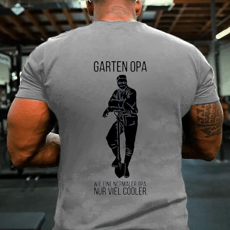 Garten Opa T-Shirt