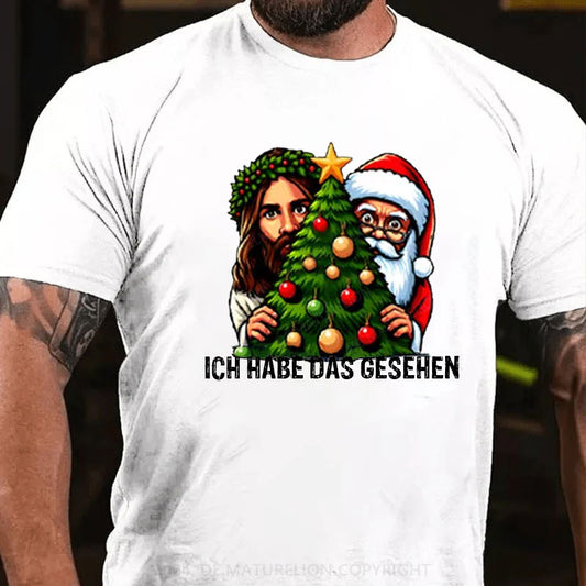 Ich habe das gesehen Weihnachten T-Shirt