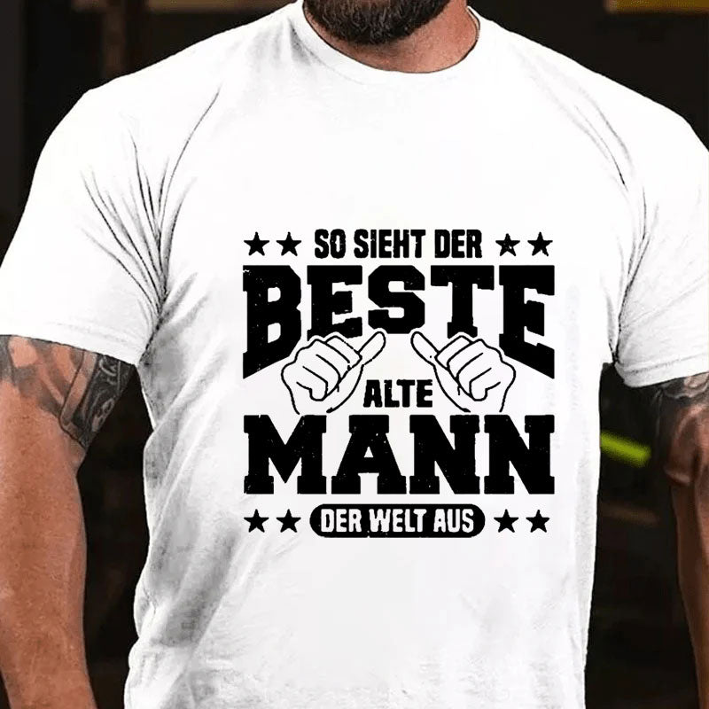 So sieht der beste alte Mann der Welt aus T-Shirt