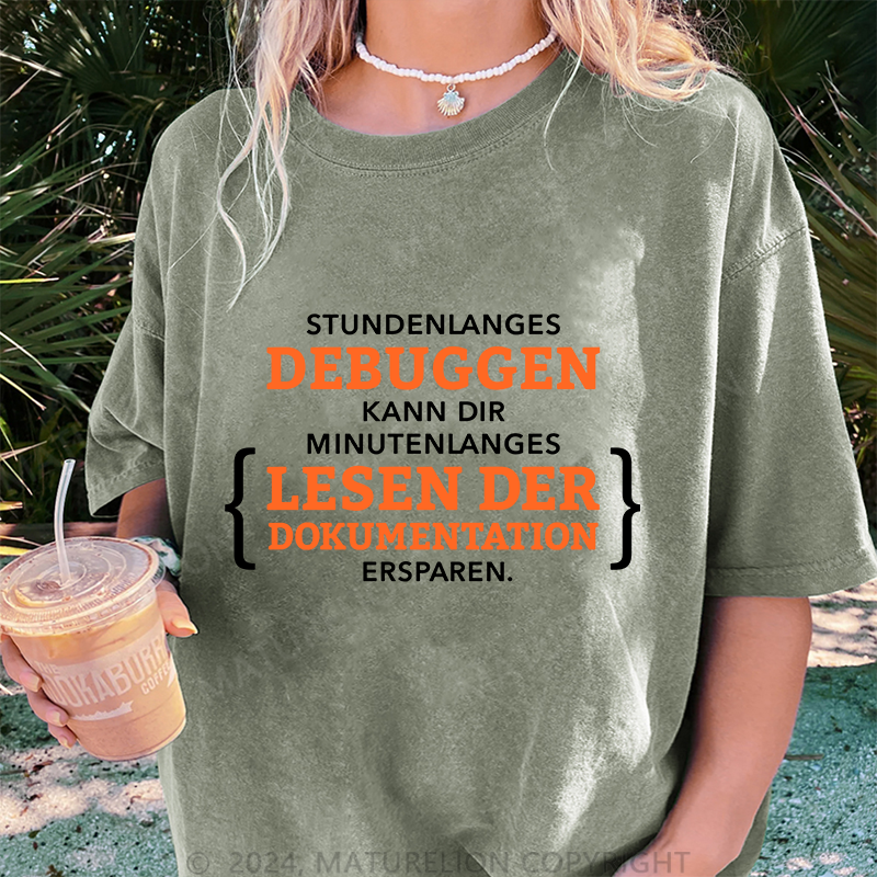 Maturelion Stundenlanges Debuggen Damen Gewaschene Vintage T-Shirt