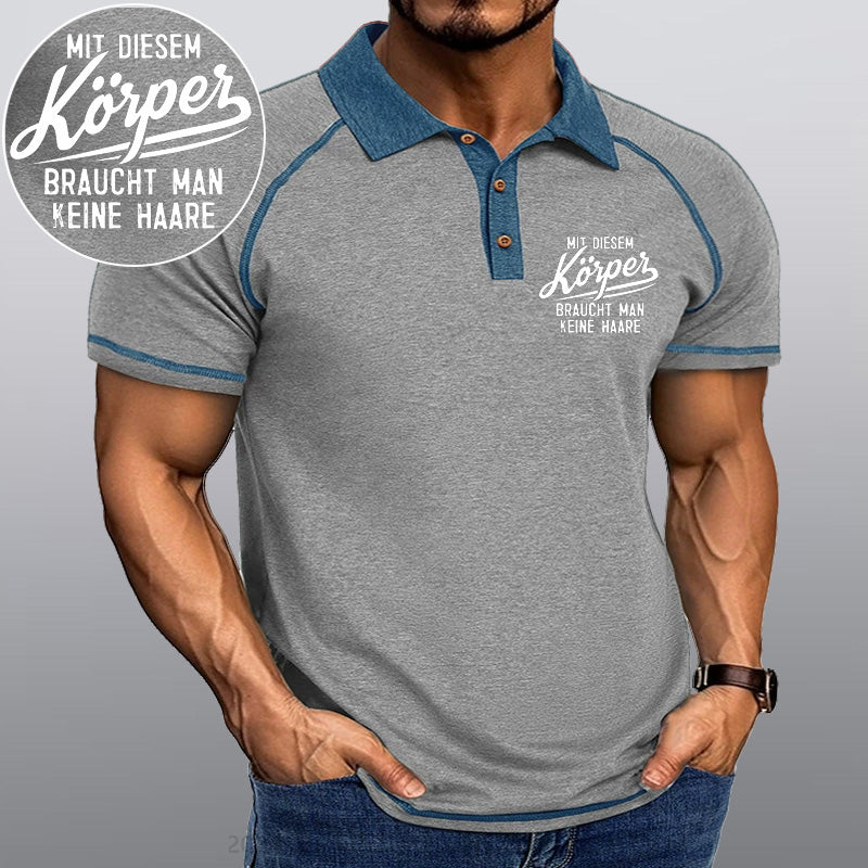 Maturelion Mit diesem Körper braucht man keine Haare Kragen T-Shirt