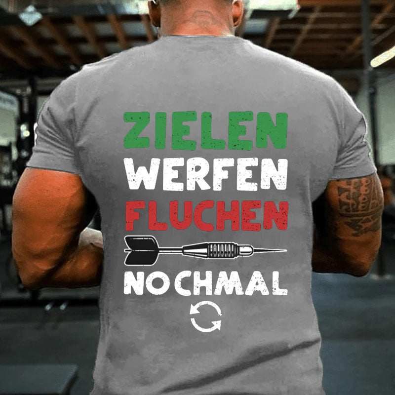 Zielen Werfen Fluchen Nochmal T-Shirt