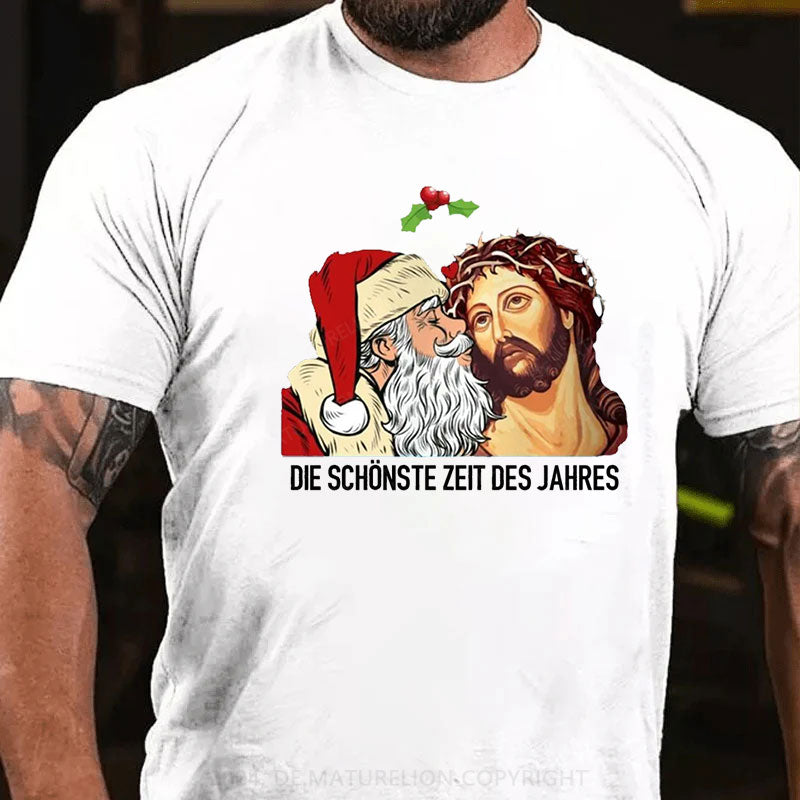 Die Schönste Zeit Des Jahres Weihnachten T-Shirt