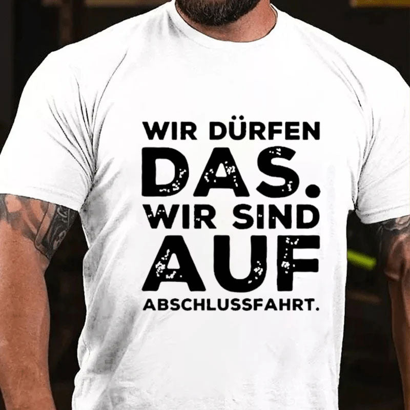 Die Abschlussfahrt Männer T-Shirt