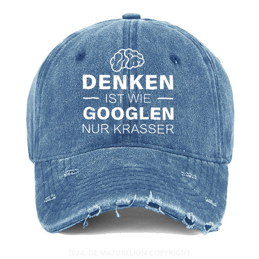 Denken ist wie googeln nur krasser Gewaschene Vintage Cap