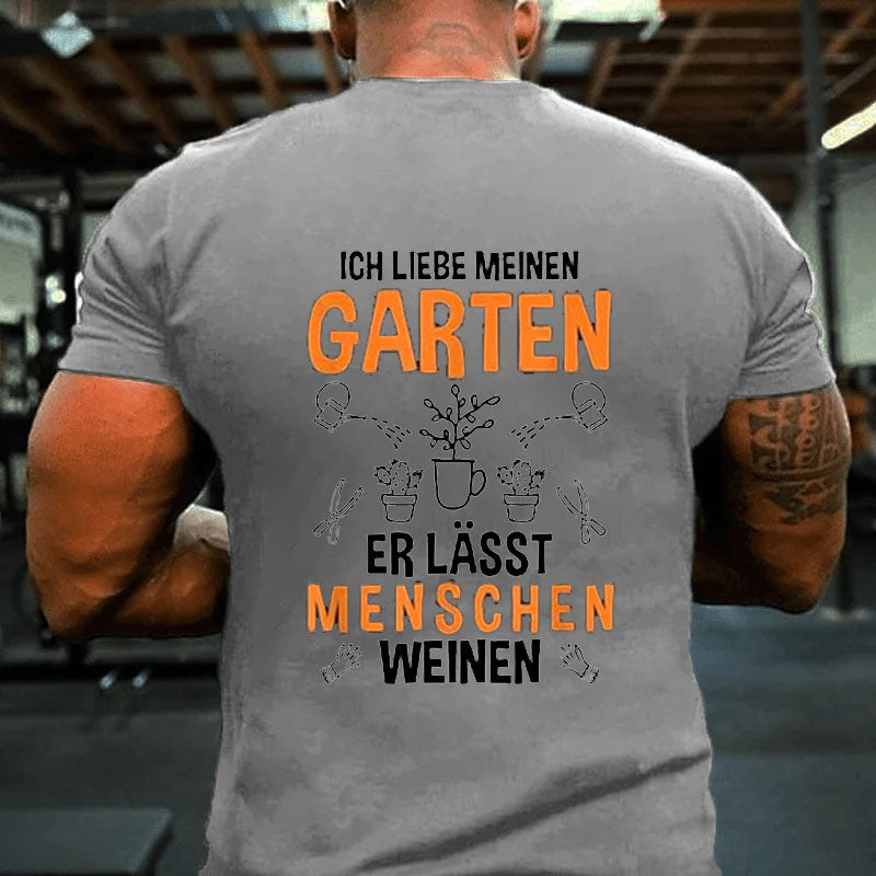 Ich Liebe Meine Garten T-Shirt