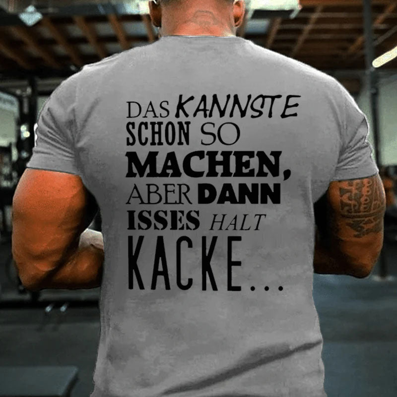 Das kannste schon so machen aber dann T-Shirt