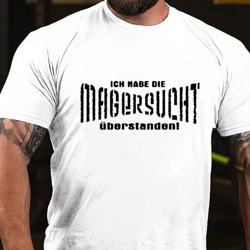 Ich habe die Magersucht überwunden T-Shirt