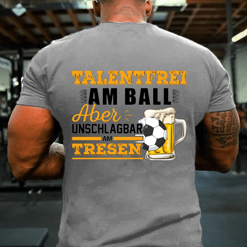 Talentfrei am Ball Witziger Fußball T-Shirt