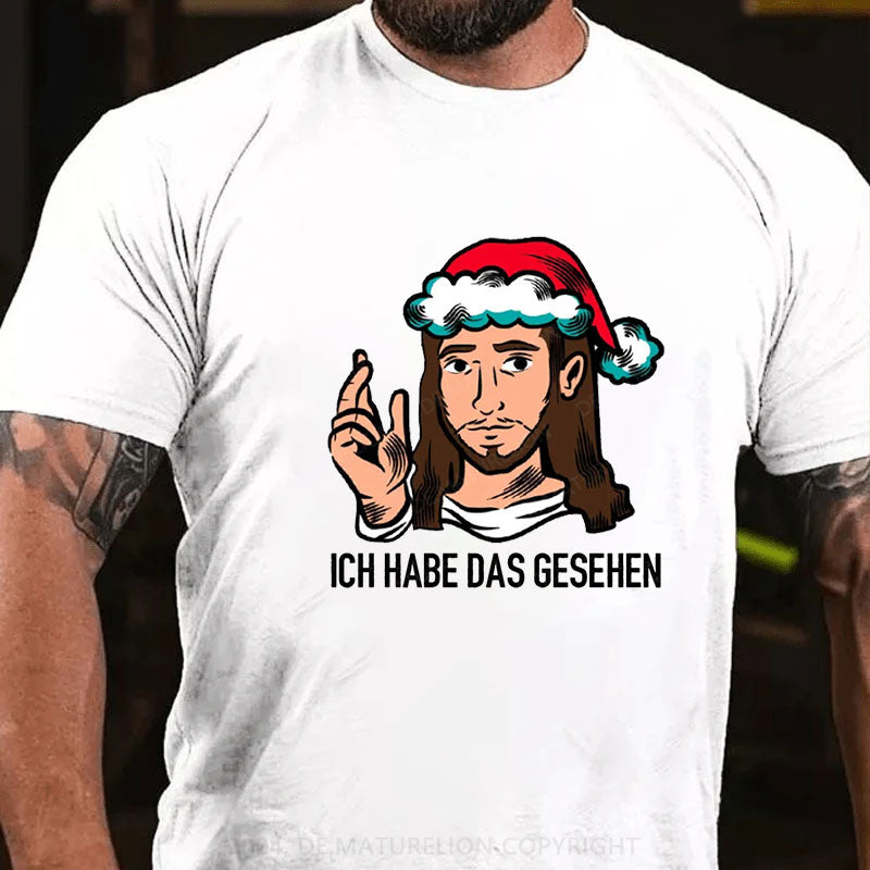 Ich habe das gesehen Weihnachten T-Shirt