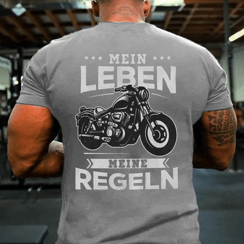 Mein Leben Meine Regeln T-Shirt