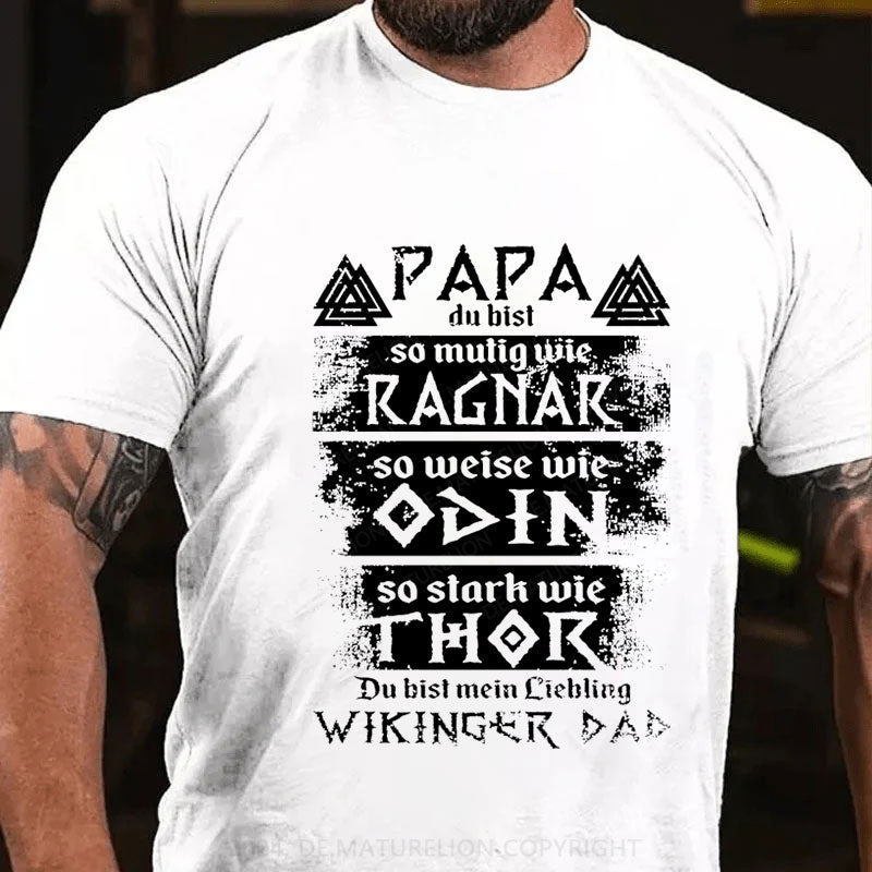 Du bist mein Liebling Papa T-Shirt