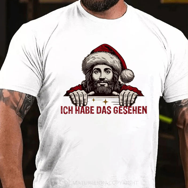 Ich habe das gesehen Weihnachten T-Shirt