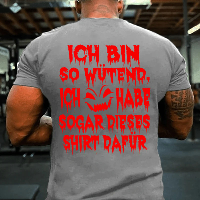 Wütend Ärger Zorn Aufregen Aufbrausend T-Shirt