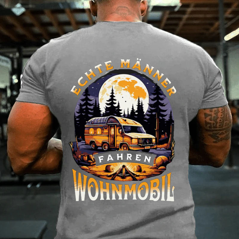 Echte Männer fahren Wohnmobil T-Shirt