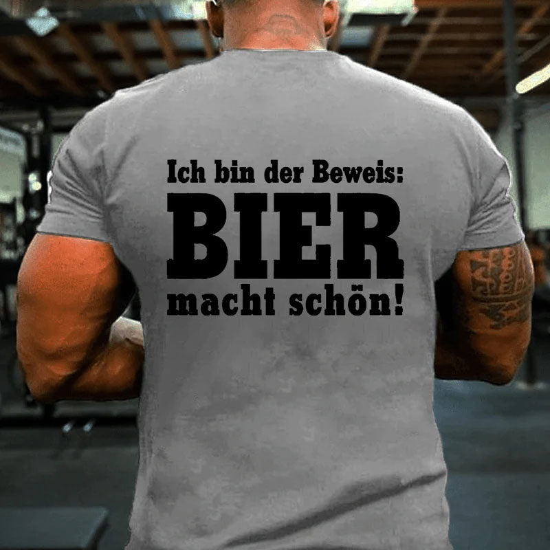 Bier Macht schön T-Shirt