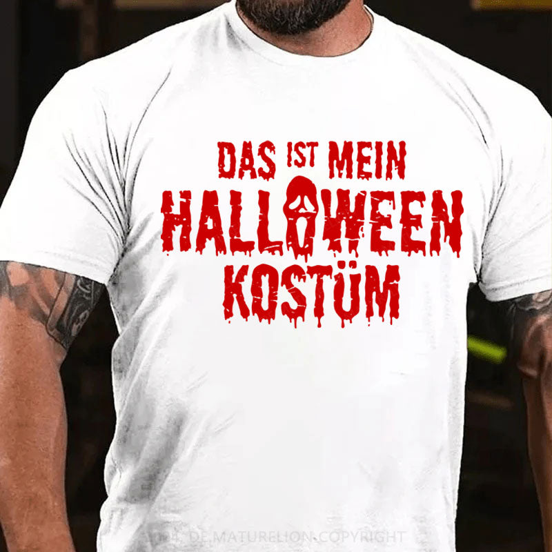 Das Ist Mein Halloween Kostüm Halloween T-Shirt