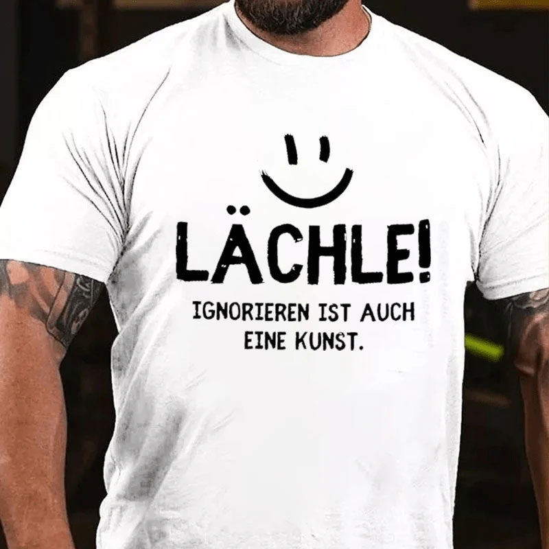 Lächle! T-Shirt