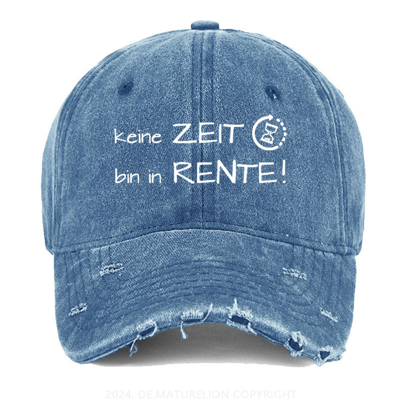 Keine Zeit Bin In Rente Gewaschene Vintage Cap