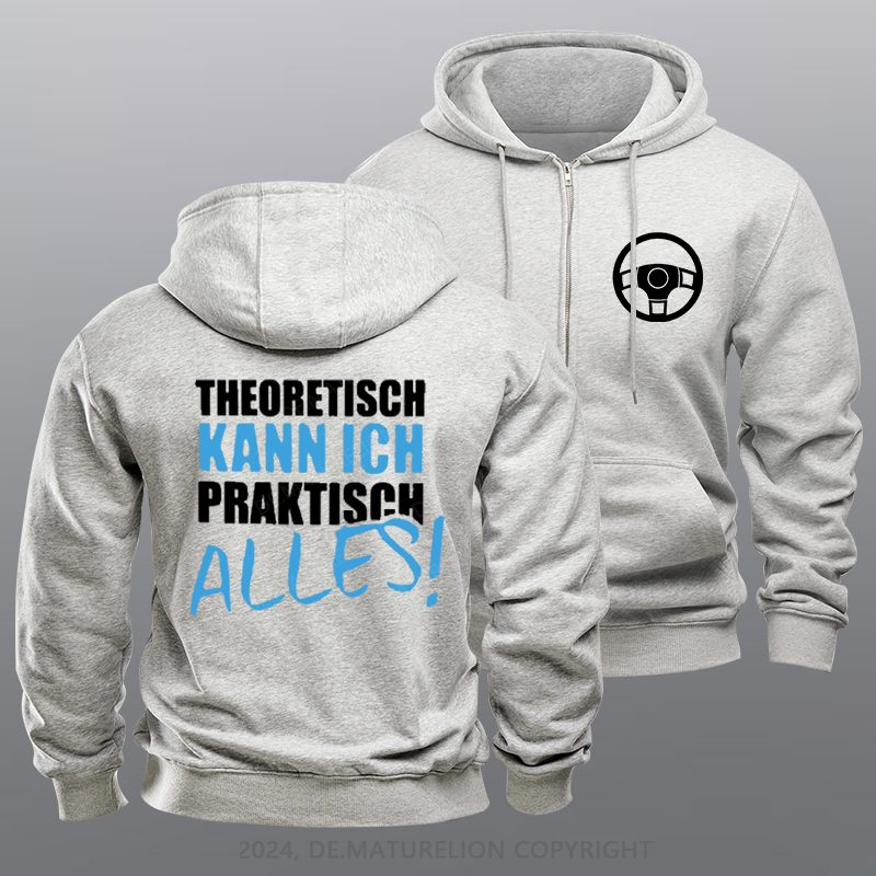 Maturelion Theoretisch Kann Ich Praktisch Alles Reißverschluss Hoodie