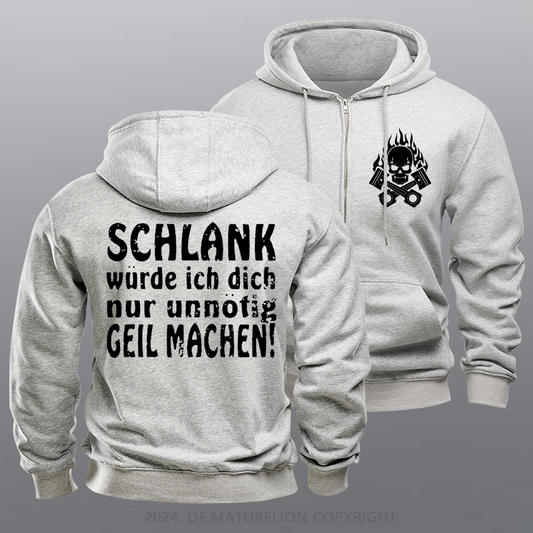 Maturelion Schlank Würde Ich Dich Nur Unnötig Geil Machen Reißverschluss Hoodie